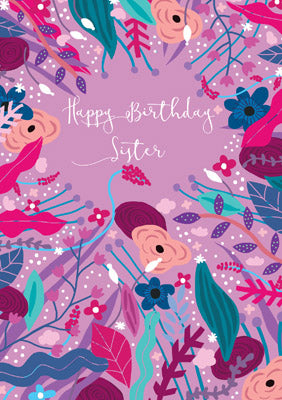 57BB39 - Happy Birthday Sister Abstract Floral Birthday Card