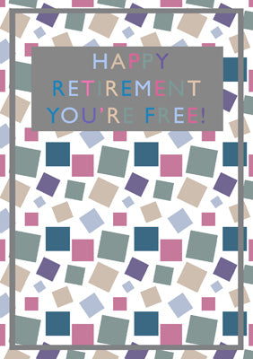 57BBS15 - Happy Retirement You're Free Greeting Card57