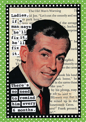 57CH34 - If a Man says He'll Fix It Greeting Card