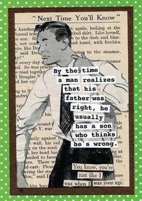 57CH35 - By the Time a Man Realizes Greeting Card
