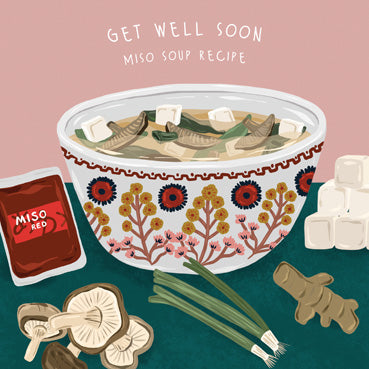 BEA148 - Get Well Soon Miso Soup Card
