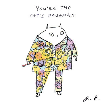 DCT116 - You are the Cats Pajamas Greeting Card